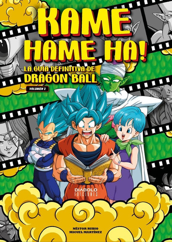 Libro Kame Hame Ha 2 La Guia Definitiva De Dragon Ball