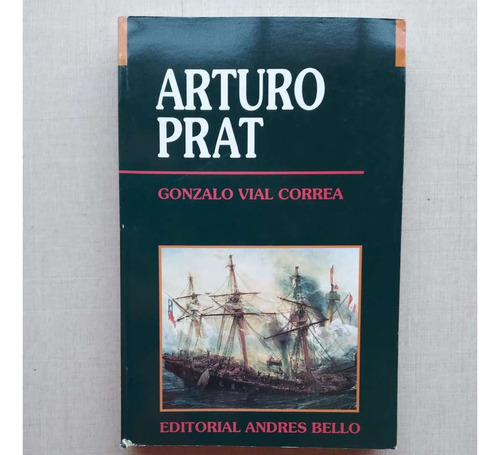 Arturo Prat Gonzalo Vial Correa 1995