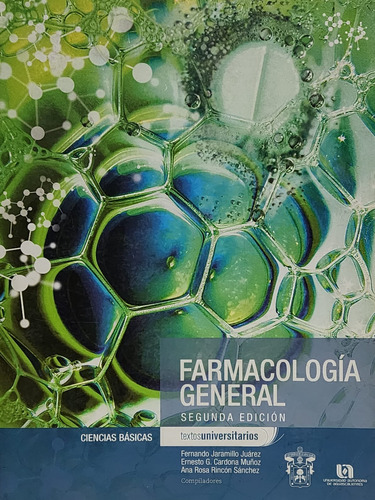 Farmacología General - 2a Edición--fernando Jaramillo Juárez