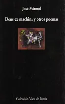 Comprar Libro (nuevo) Deus Ex Machina Y Otros Poemas