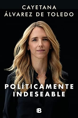 Libro: Políticamente Indeseable