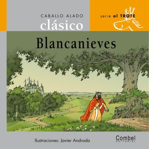 Blancanieves . Caballo Alado Clasico