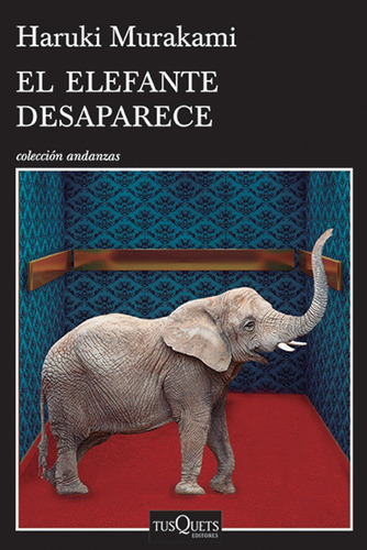 Libro: El Elefante Desaparece The Elephant Vanishes (spanish