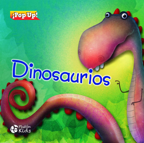 DINOSAURIOS ¡POP UP!, de Varios autores. Editorial pluton ediciones, tapa blanda, edición 1 en español