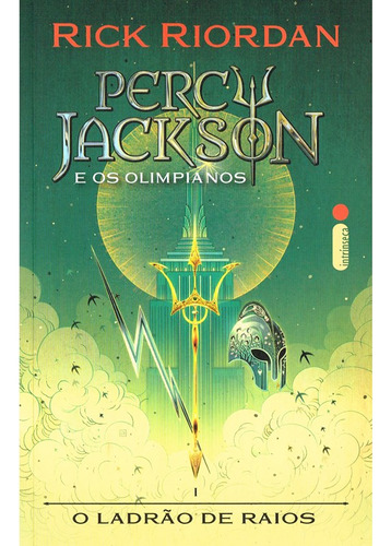 O Ladrão De Raios - Percy Jackson E Os Olimpianos - Livro 1
