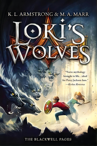 Loki's Wolves, De K L Armstrong. Editorial Little, Brown & Company, Tapa Blanda En Inglés