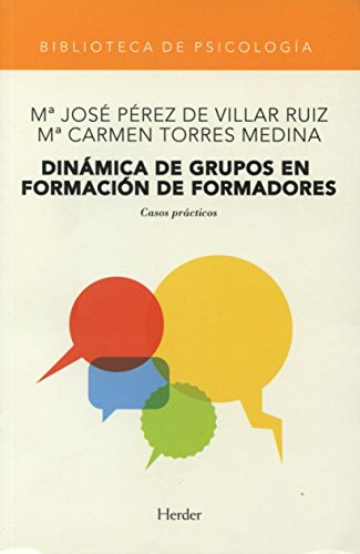 Libro Dinámica De Grupos En Formación De Formadores Casos Pr