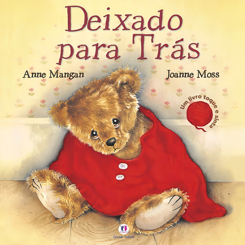 Deixado para trás, de Mangan, Anne. Histórias fofas Editorial Ciranda Cultural Editora E Distribuidora Ltda., capa mole em português, 2012