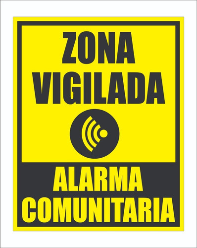 Cartel Alarma Comunitaria 40x30 (a3) En Pvc Espumado 2mm