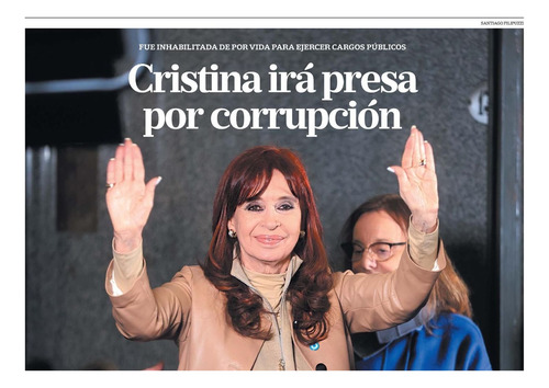 Cristina Kirchner Presa : Corte Confirma Condena * La Nación