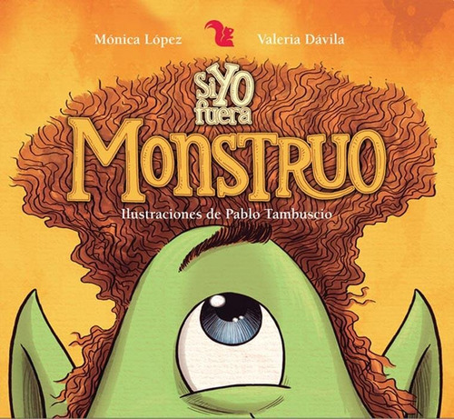 Si Yo Fuera Un Monstruo - Valeria Davila / Monica Lopez