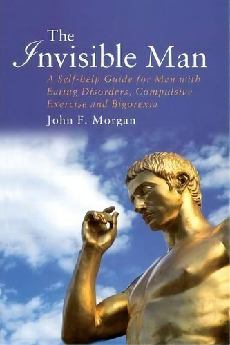The Invisible Man, De John F. Morgan. Editorial Taylor Francis Ltd, Tapa Blanda En Inglés