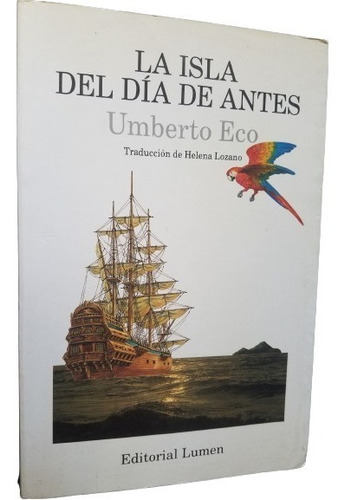 La Isla Del Dia De Antes Umberto Eco Editorial Lumen