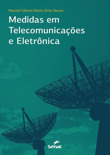 Medidas Em Telecomunicacoes E Eletronicas