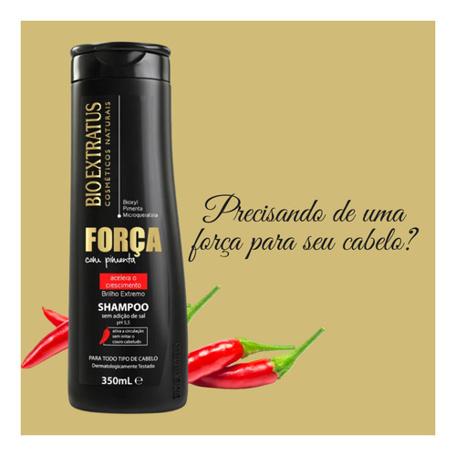 Kit Shampoo + Condicionador Força Com Pimenta - Bio Extratus
