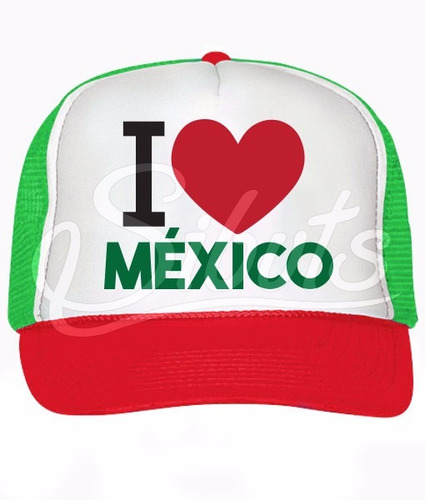 Gorra Tricolor Tipo Trucker O I Love México Independencia