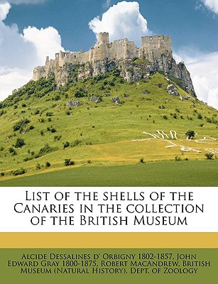 Libro List Of The Shells Of The Canaries In The Collectio...