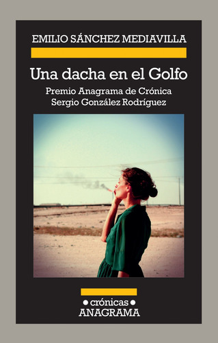 Una Dacha En El Golfo - Sánchez Mediavilla, Emilio