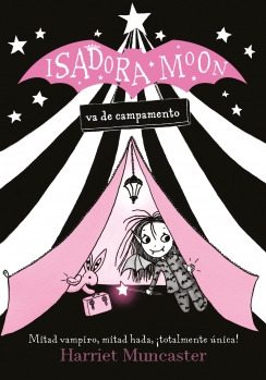 Isadora Moon - Va De Campamento : Libro Original Y Nuevo