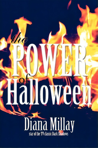 The Power Of Halloween, De Diana Millay. Editorial Iuniverse, Tapa Blanda En Inglés
