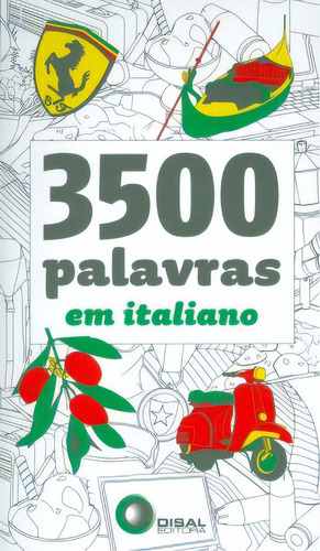 3500 palavras em italiano, de Belhassen, Thierry. Disal Editora, capa mole em português, 2008