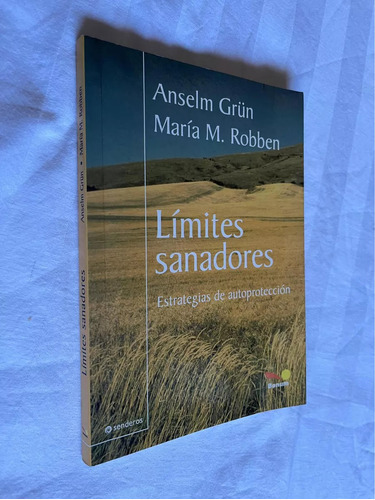 Limites Sanadores Anselm Grun Maria M Robben Estrategias