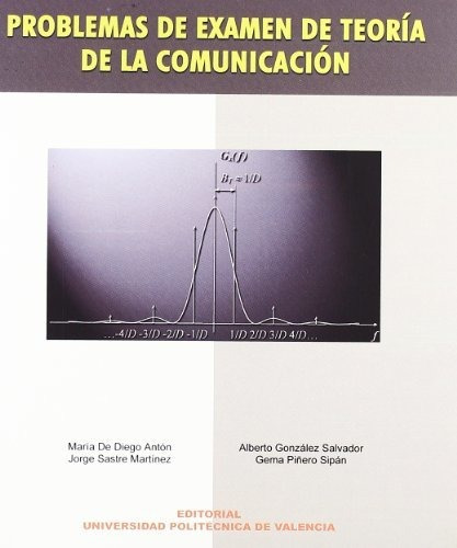 Libro Problemas De Examen De Teoria De La Comunica  De Diego