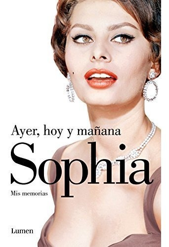 Ayer Hoy Y Manana - Loren Sophia