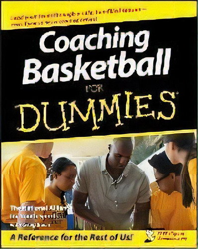 Coaching Basketball For Dummies, De The National Alliance For Youth Sports. Editorial John Wiley & Sons Inc, Tapa Blanda En Inglés