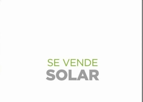 Solar En Venta, El Millón