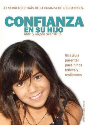 Confianza En Su Hijo - Jrgen Svenstrup (paperback)