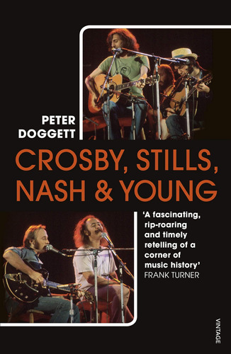 Crosby, Stills, Nash & Young: The Definitive Biography / Pet