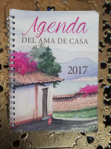 Editorial Buena Prensa Agenda Del Ama De Casa 2017 Eva Arce