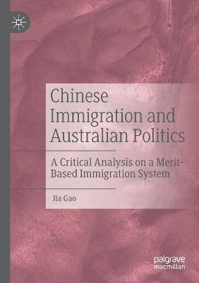 Libro Chinese Immigration And Australian Politics : A Cri...