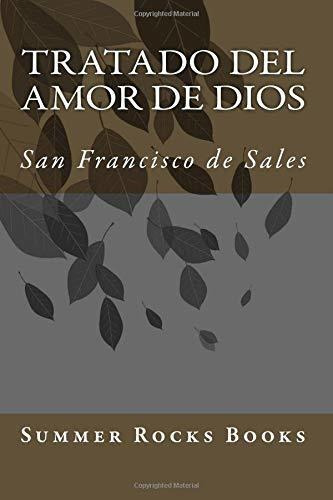 Libro : Tratado Del Amor De Dios - De Sales, San Francisco