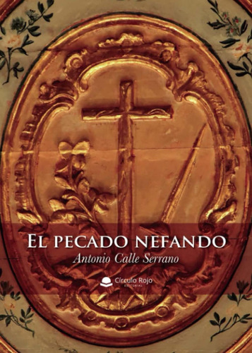 Libro: El Pecado Nefando (spanish Edition)