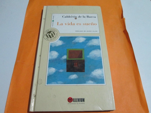 La Vida Es Sueño Colección Milenio 39/100 Año 1999 (Usado)