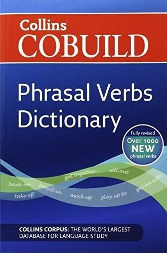 Collins Cobuild Phrasal Verbs Dictionary  3rd Edition. Editorial Harpercollins, Tapa Blanda En Inglés, 2017