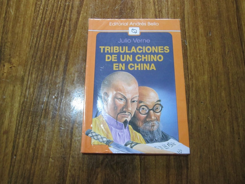 Tribulaciones De Un Chino En China - Julio Verne