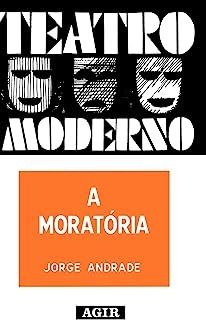 Livro A Moratória - Teatro Moderno - Jorge Andrade [1995]