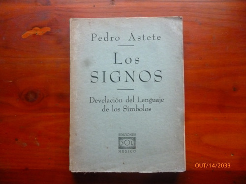 Los Signos Pedro Astete