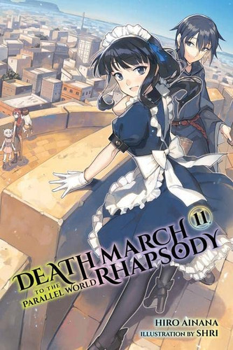 Libro: Death March To The Parallel World Rhapsody, Vol. 11