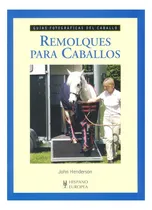 Comprar Remolques Para Caballos . Guias Fotograficas Del Caballo