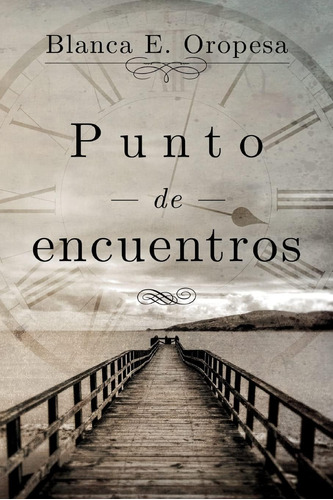 Libro: Punto De Encuentros (spanish Edition)