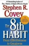 The 8th. Habit From Effectiveness To Greatness - Covey, Step