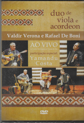 Dvd - Valdir Verona E Rafael De Boni - Ao Vivo