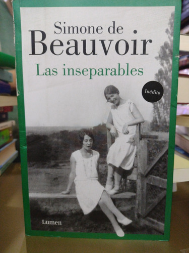 Las Inseparables Simón De Beauvoir 