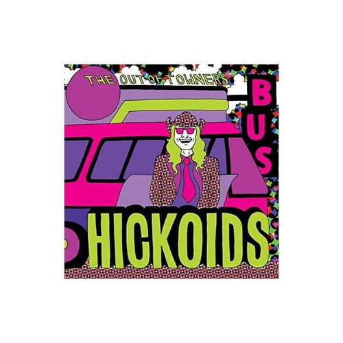 Hickoids Out Of Towners Usa Import Lp Vinilo Nuevo