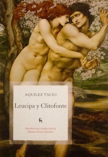 Leucipa Y Clitofonte - Aquiles Tacio