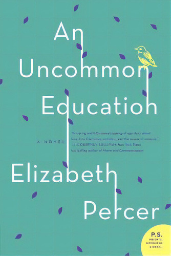 An Uncommon Education, De Percer, Elizabeth. Editorial Perennial, Tapa Blanda En Inglés